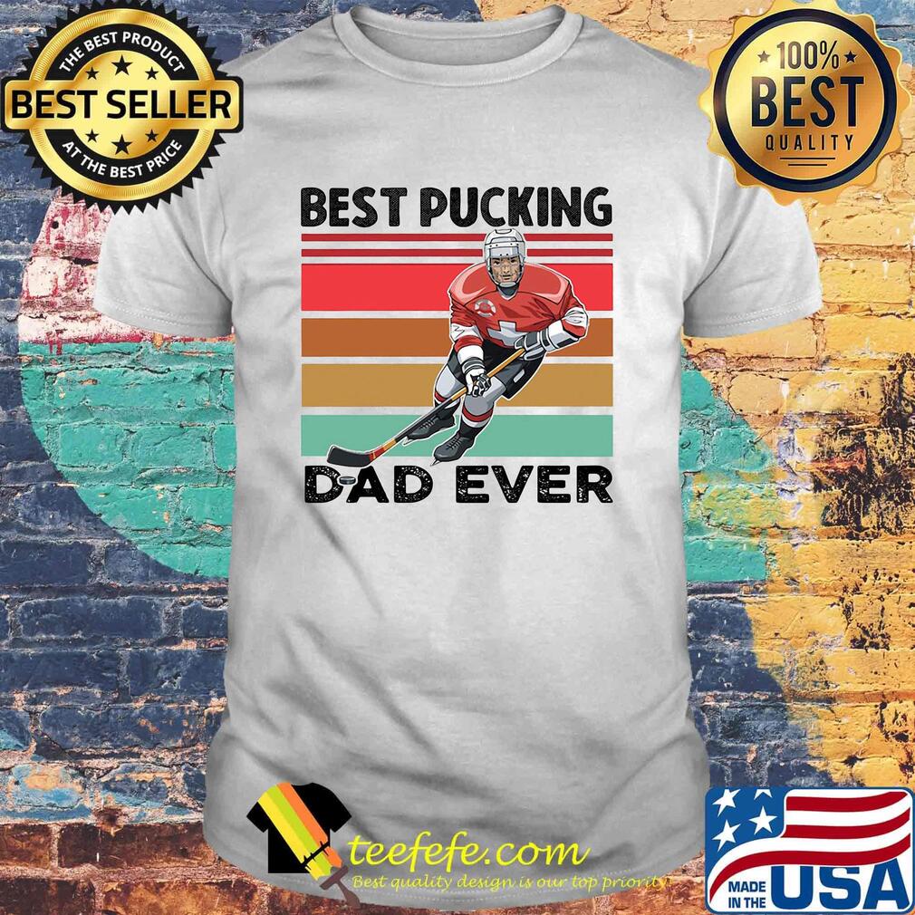 Hockey best picking dad ever happy father's day vintage retro shirt