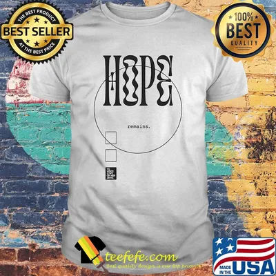 Hope remains to write love on her arms shirt
