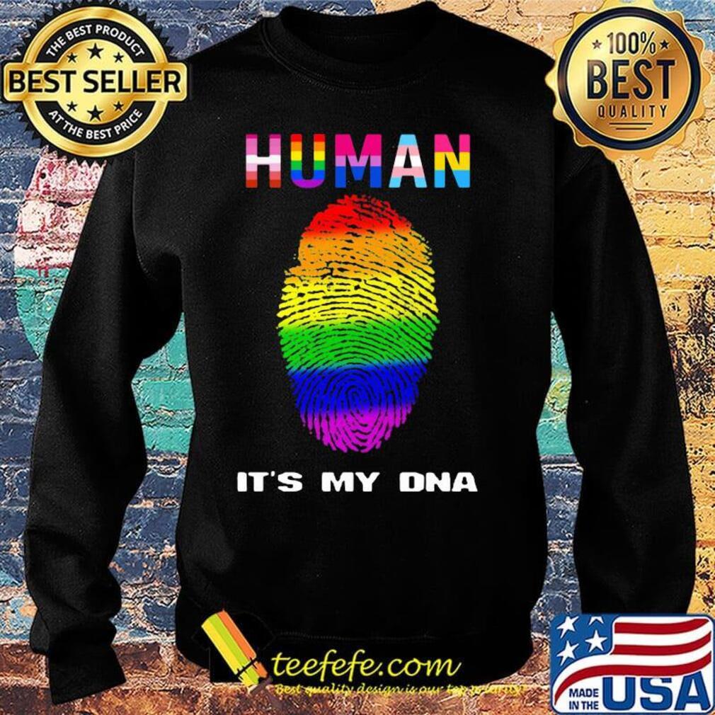 Human it's my DNA LGBT s Sweater Human it's my DNA LGBT s Sweater