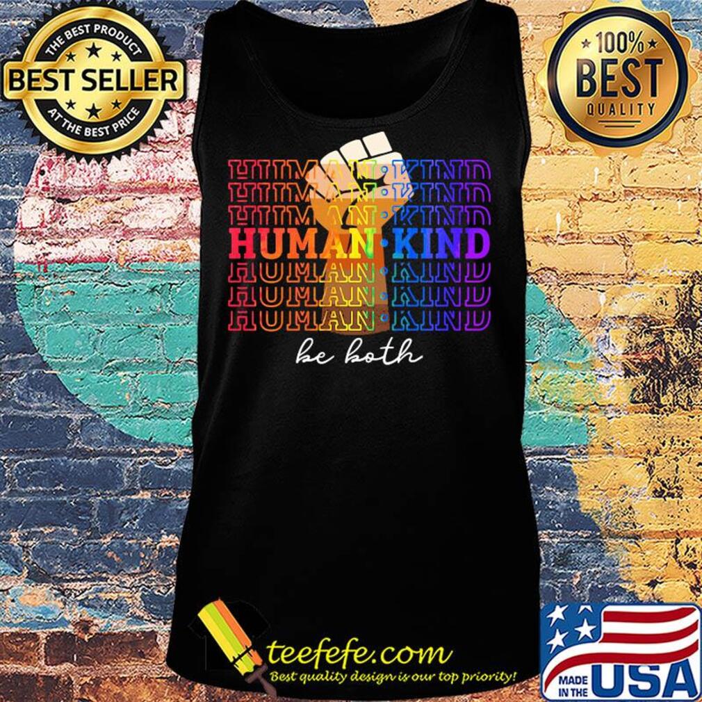 Humankind be both fist juneteenth day s Tank top Humankind be both fist juneteenth day s Tank top
