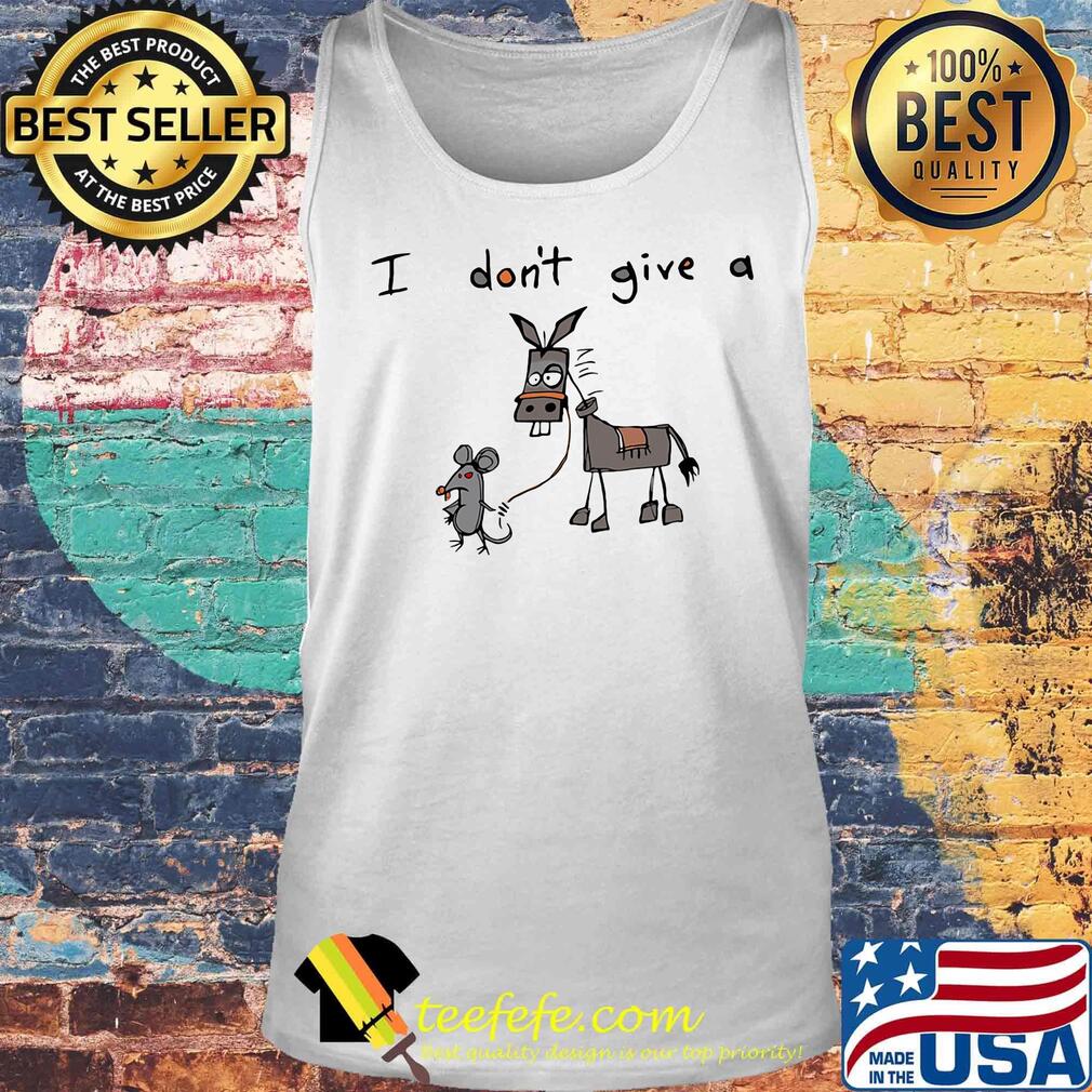 Humor I Don't Give A Rat's Graphic Shirt Tank top Humor I Don't Give A Rat's Graphic Shirt Tank top