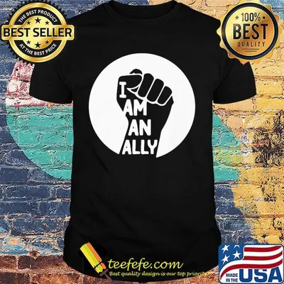 I am an ally hand shirt