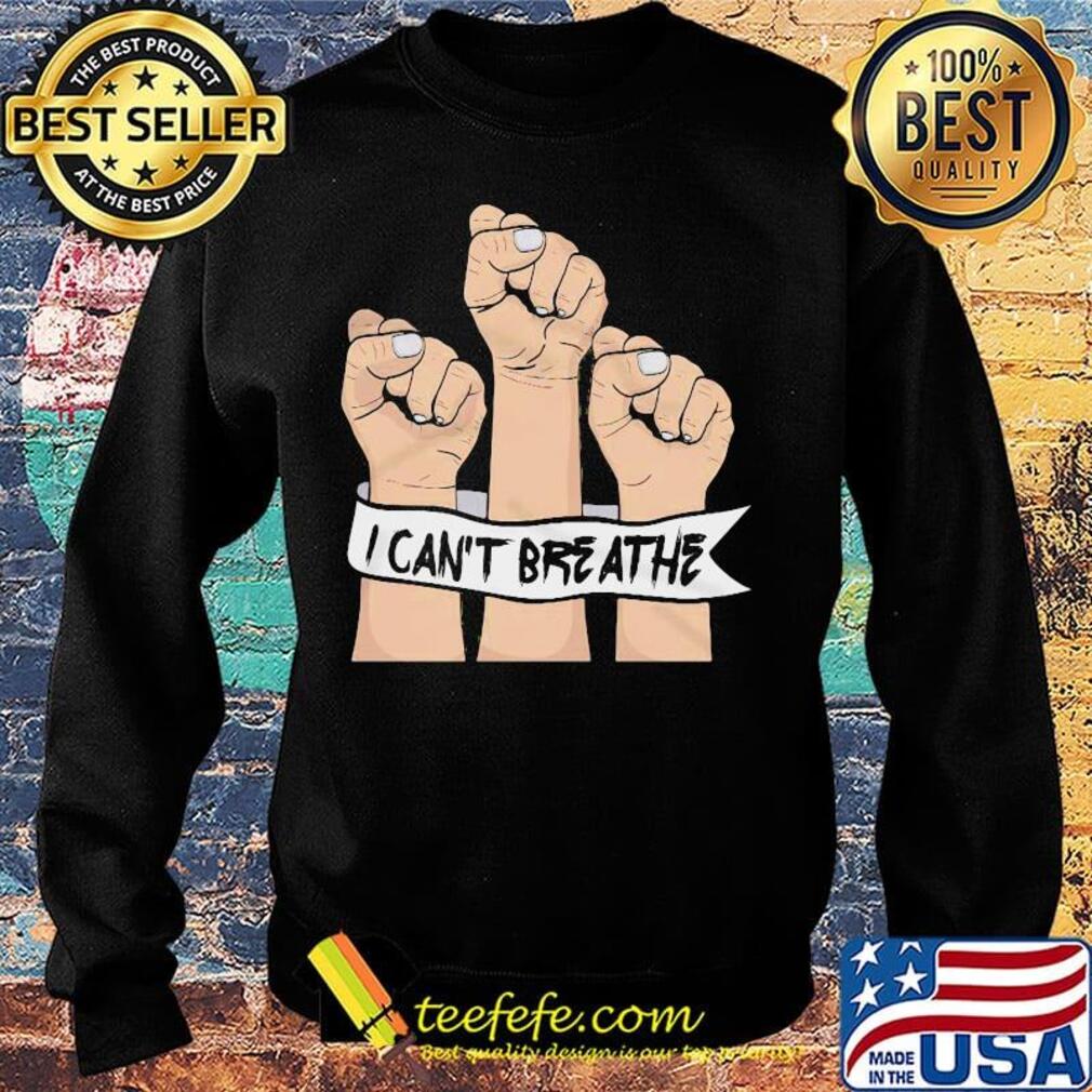 I can't breathe hand s Sweater I can't breathe hand s Sweater