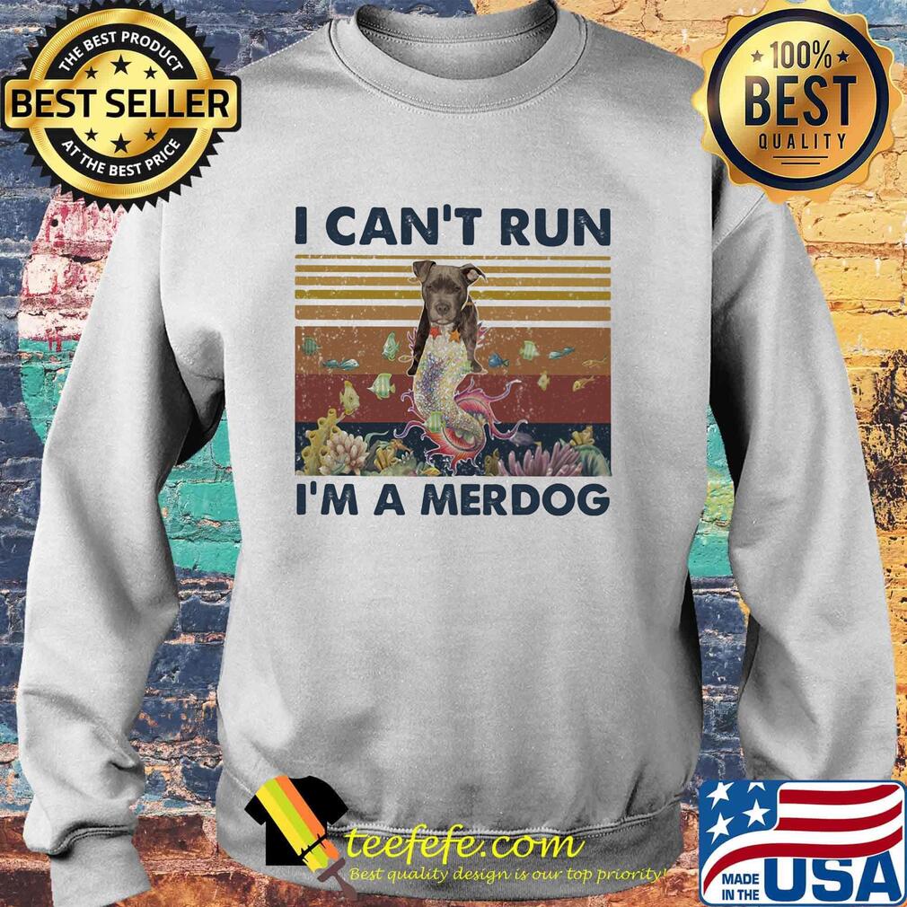 I can't run I'm a merdog vintage retro s Sweater I can't run I'm a merdog vintage retro s Sweater