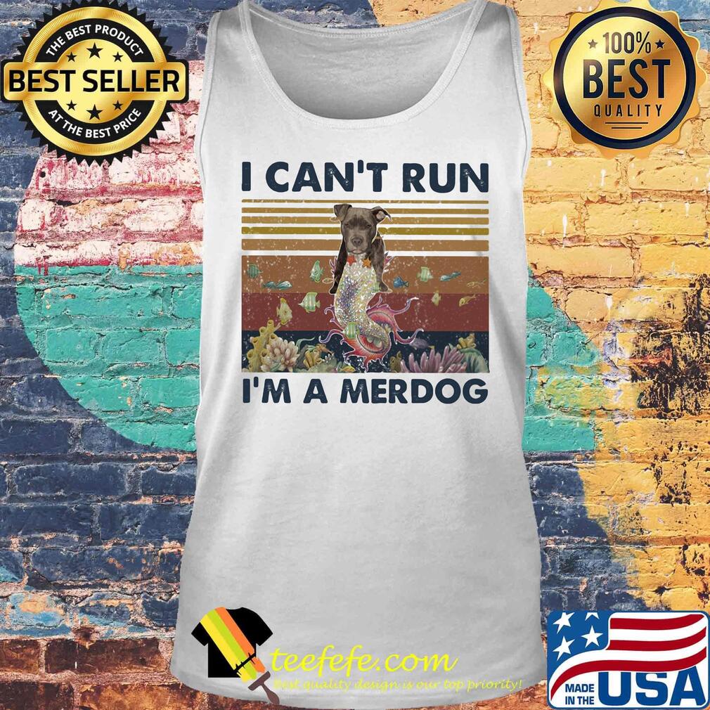 I can't run I'm a merdog vintage retro s Tank top I can't run I'm a merdog vintage retro s Tank top