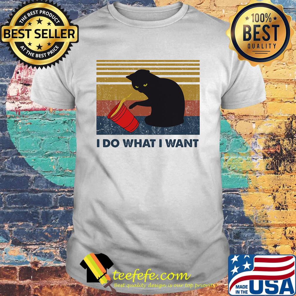 I Do What I Want Cat Spilled Coffee Vintage Retro Shirt