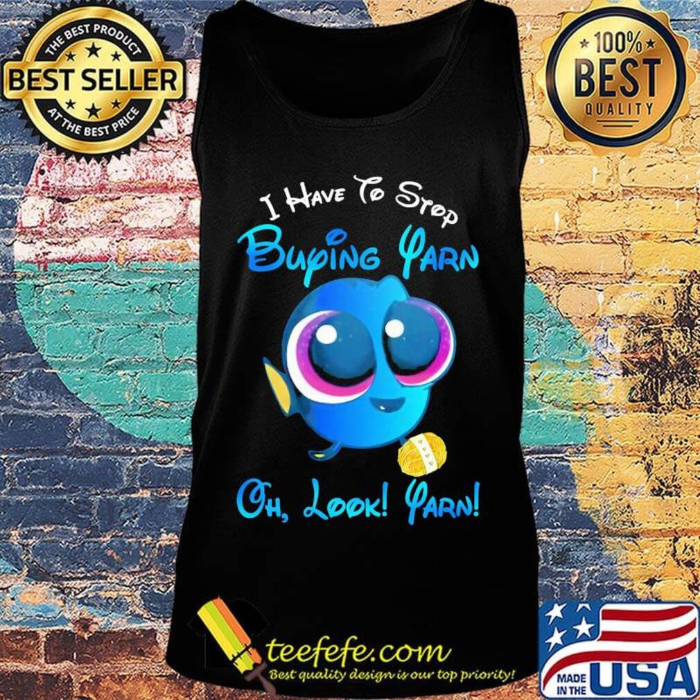 I have to stop buying yarn oh look yarn s Tank top I have to stop buying yarn oh look yarn s Tank top