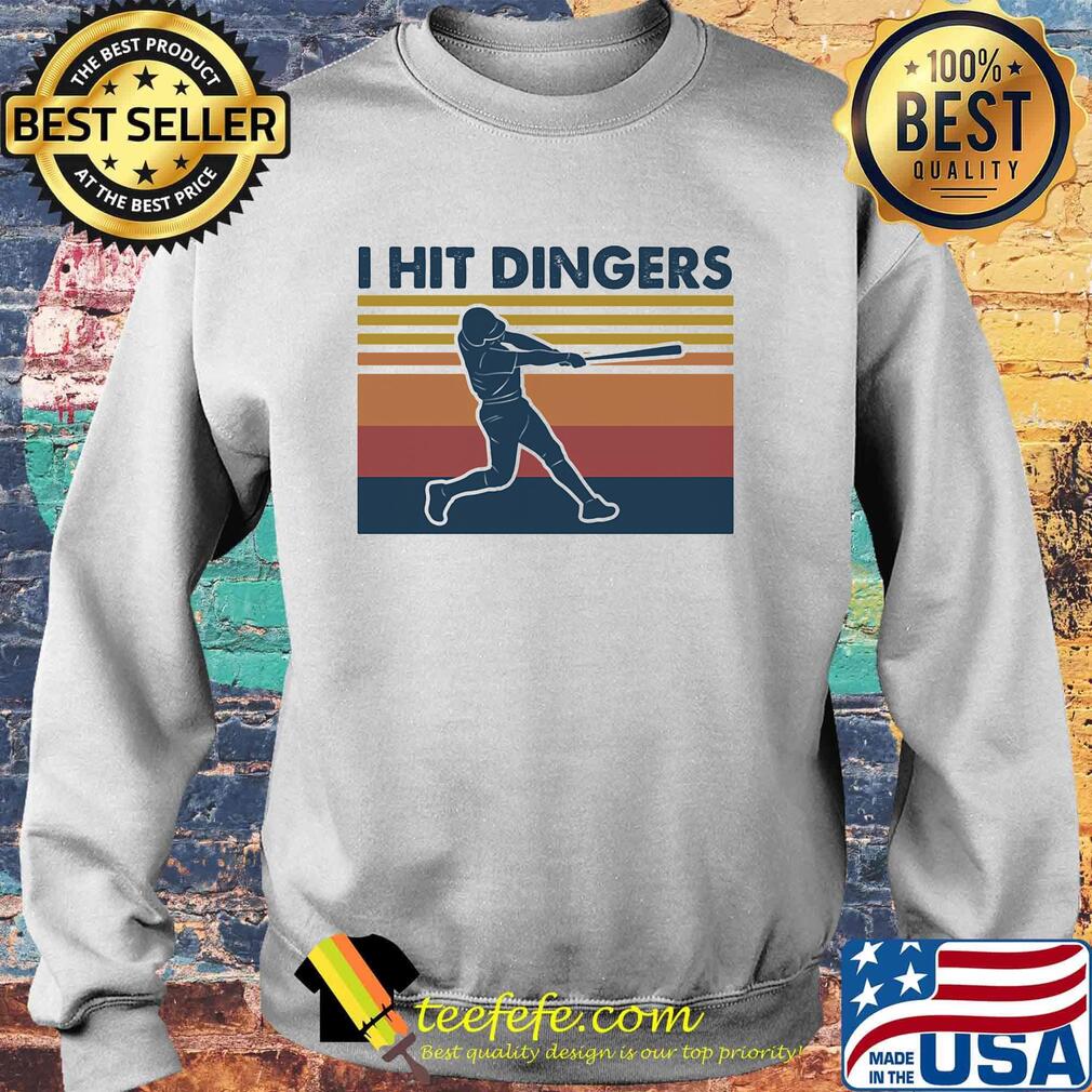I Hit Dingers Baseball Vintage Retro Shirt Sweater I Hit Dingers Baseball Vintage Retro Shirt Sweater