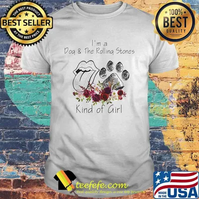 I'm a dog and the rolling stones kind of girl flowers shirt