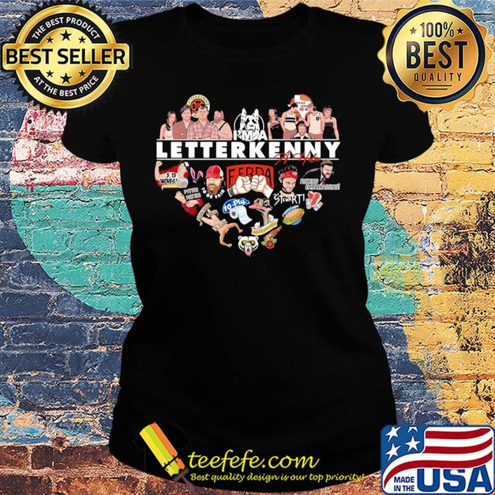 I'm a letterkenny signature heart s Ladies tee I'm a letterkenny signature heart s Ladies tee