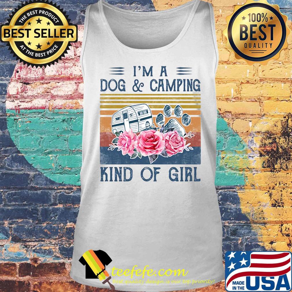 I'm a paw dog and camping kind of girl flowers vintage retro s Tank top I'm a paw dog and camping kind of girl flowers vintage retro s Tank top