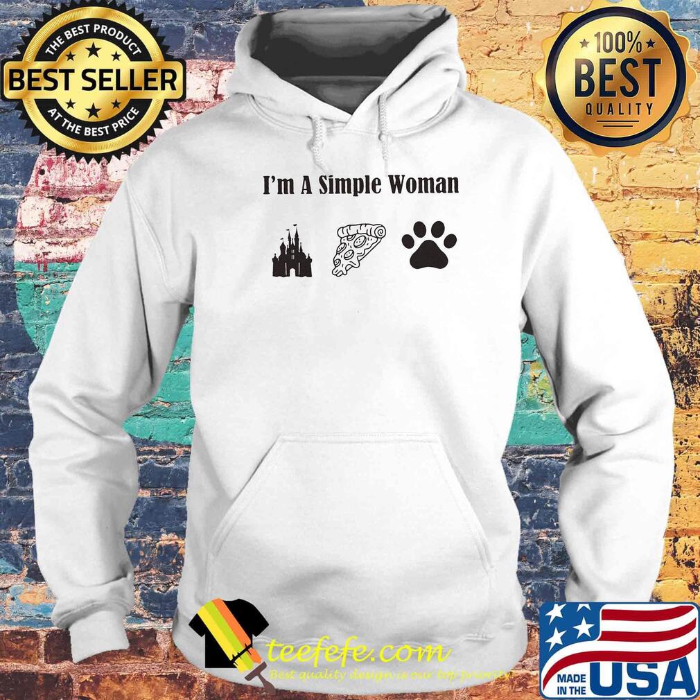 I'm a simple woman walt disney pizza and paw dog s Hoodie I'm a simple woman walt disney pizza and paw dog s Hoodie