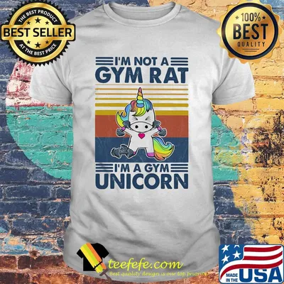 I'm not a gym rat I'm a gym unicorn vintage retro shirt