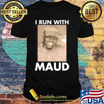 I run with support maud shirt
