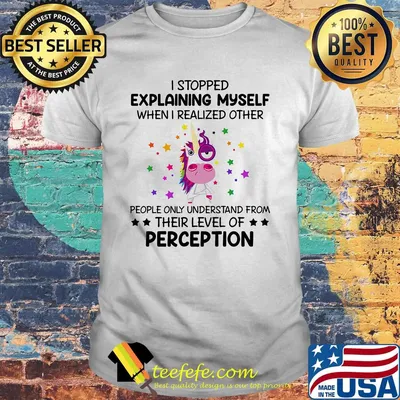 I Stopped Explaining Myself Perception Star Unicorn