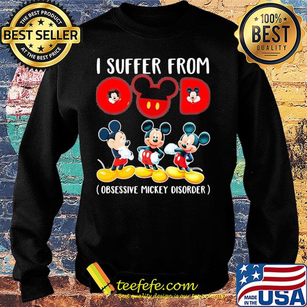 I suffer from omd obsessive mickey disorder s Sweater I suffer from omd obsessive mickey disorder s Sweater