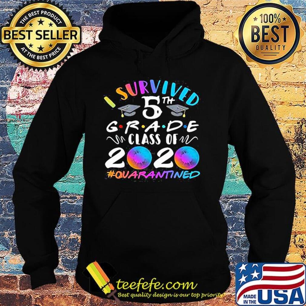 I survived 5th grade class of 2020 bubble virus corona quarantined s Hoodie I survived 5th grade class of 2020 bubble virus corona quarantined s Hoodie