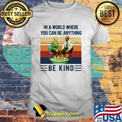 In a world where you can be kind vintage retro shirt