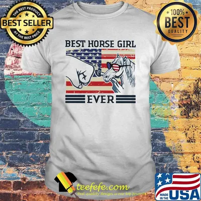 Independence Day best horse girl ever shirt