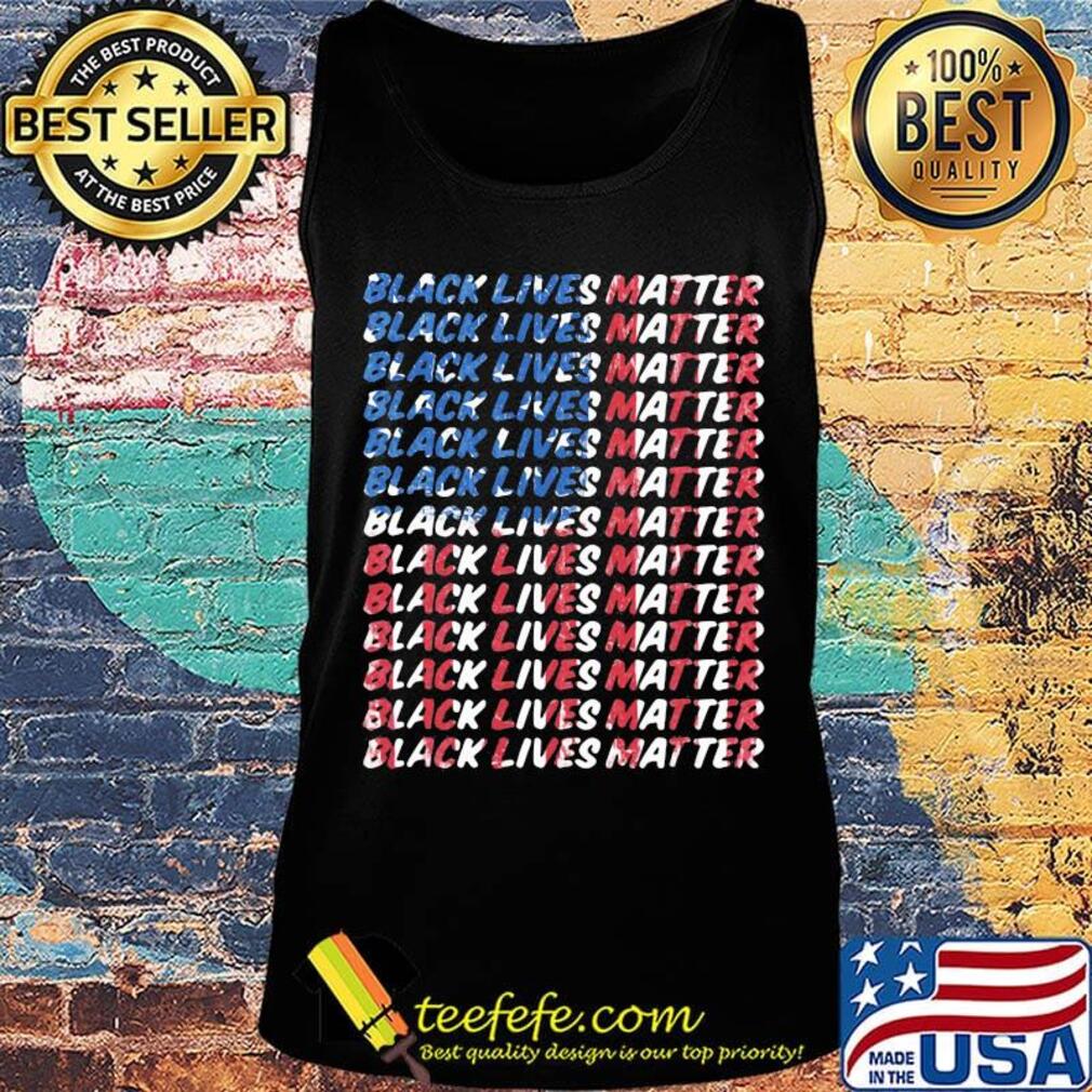 Independence day black lives matter flag s Tank top Independence day black lives matter flag s Tank top