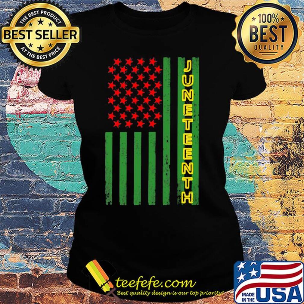 Independence Day flag american juneteenth s Ladies tee Independence Day flag american juneteenth s Ladies tee