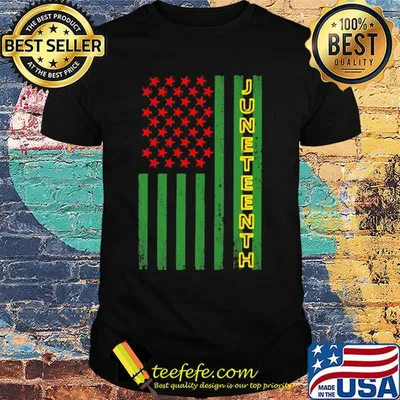 Independence Day flag american juneteenth shirt