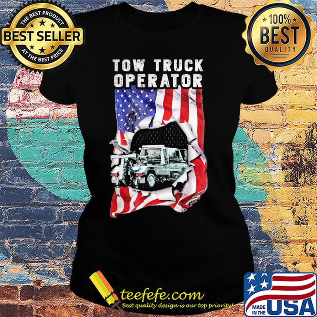 Independence Day flag american tow truck operator s Ladies tee Independence Day flag american tow truck operator s Ladies tee