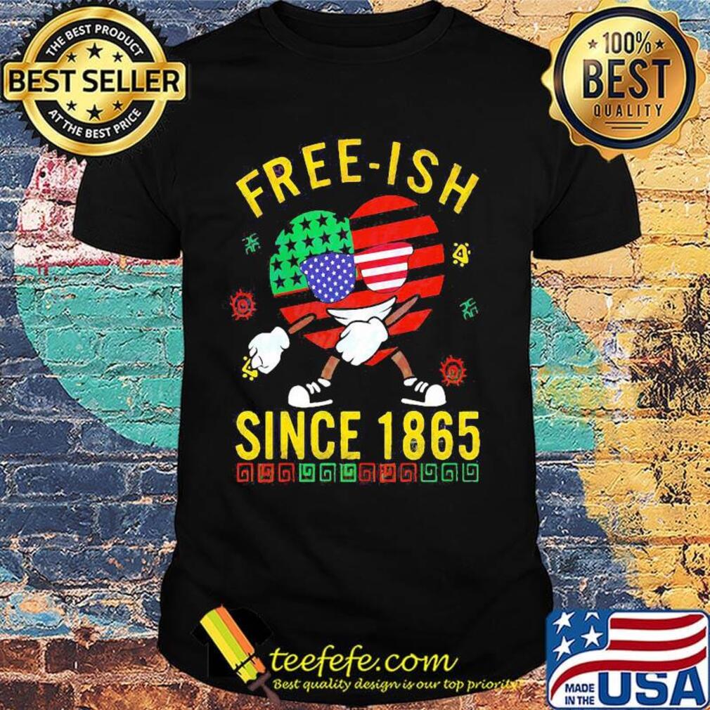 Independence day heart fre-ish since 1865 shirt