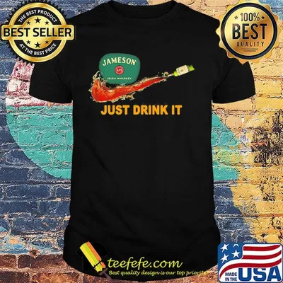 Jameson wine nike just drink it shirt