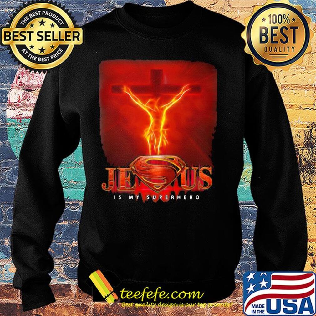 Jesus is my superhero fire s Sweater Jesus is my superhero fire s Sweater
