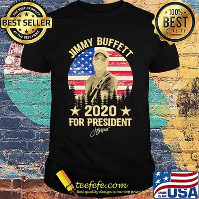 Jimmy buffett 2020 for president signature american flag independence day vintage shirt