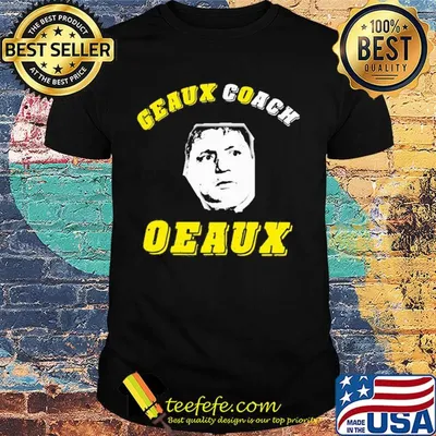 Joe burrow geaux coach oeaux LSU Tigers pins and buttons shirt