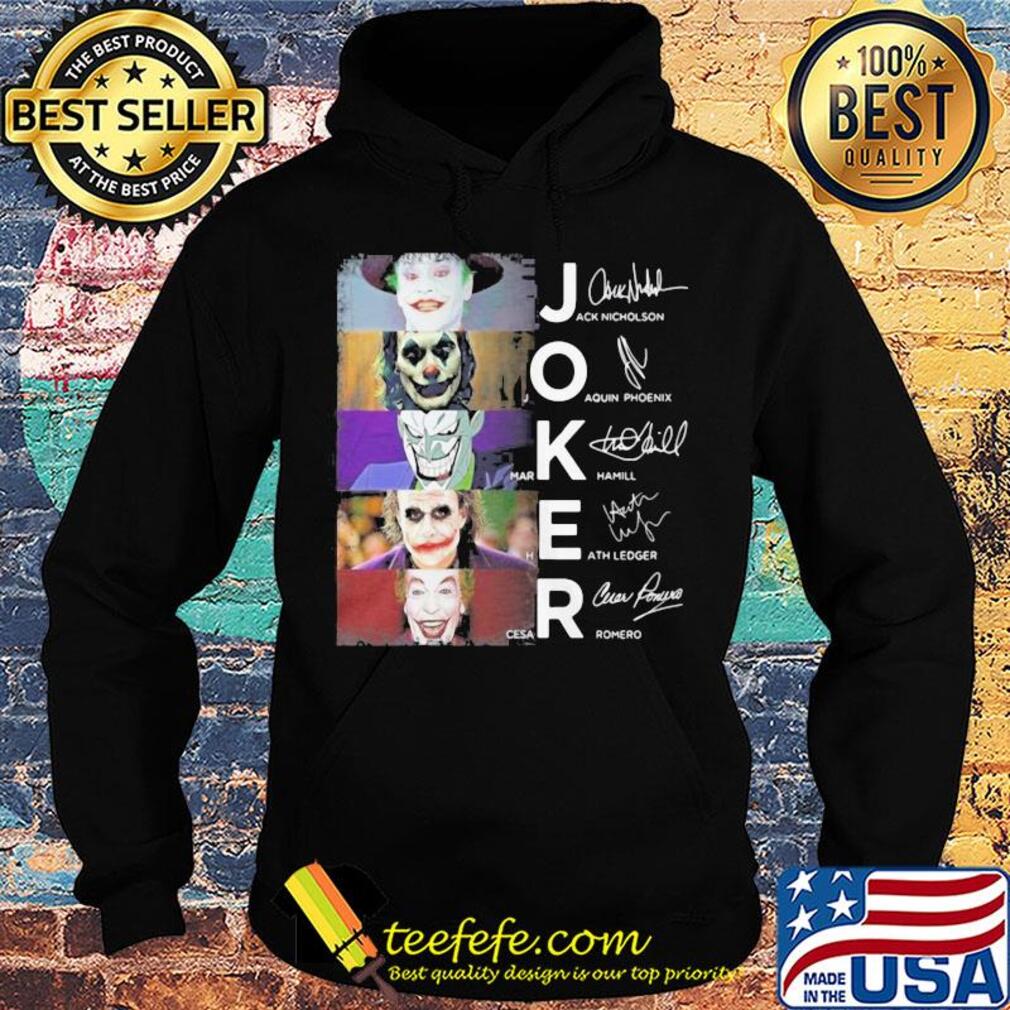 Joker jack nicholson joaquin phoenix mark hamill heath ledger cesar romero signatures s Hoodie Joker jack nicholson joaquin phoenix mark hamill heath ledger cesar romero signatures s Hoodie