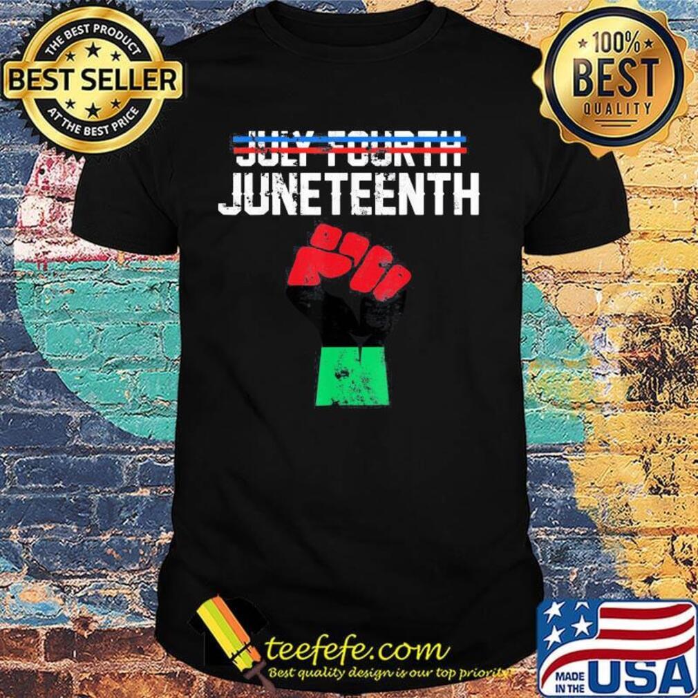 July Fourth June teenth Black lives matter shirt July Fourth June teenth Black lives matter shirt