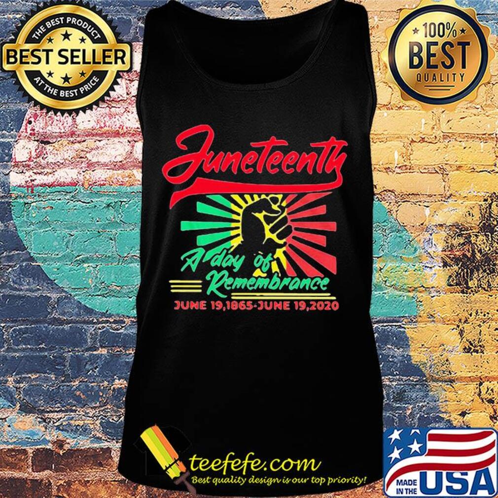 Juneteenth a day of remembrance june 19 1865 june 19 2020 fist s Tank top Juneteenth a day of remembrance june 19 1865 june 19 2020 fist s Tank top