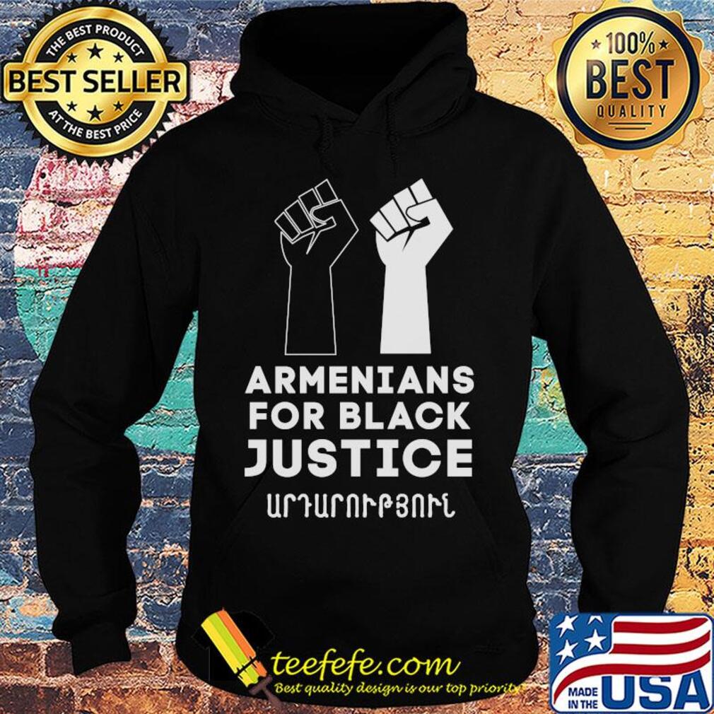Juneteenth armenians for black justice s Hoodie Juneteenth armenians for black justice s Hoodie