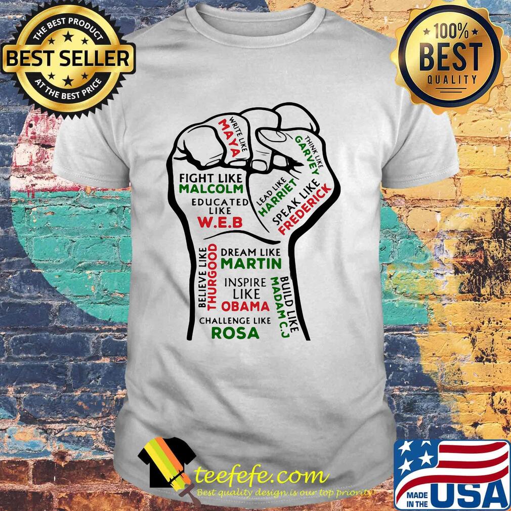 Juneteenth inspiring black leaders fist black lives matter shirt