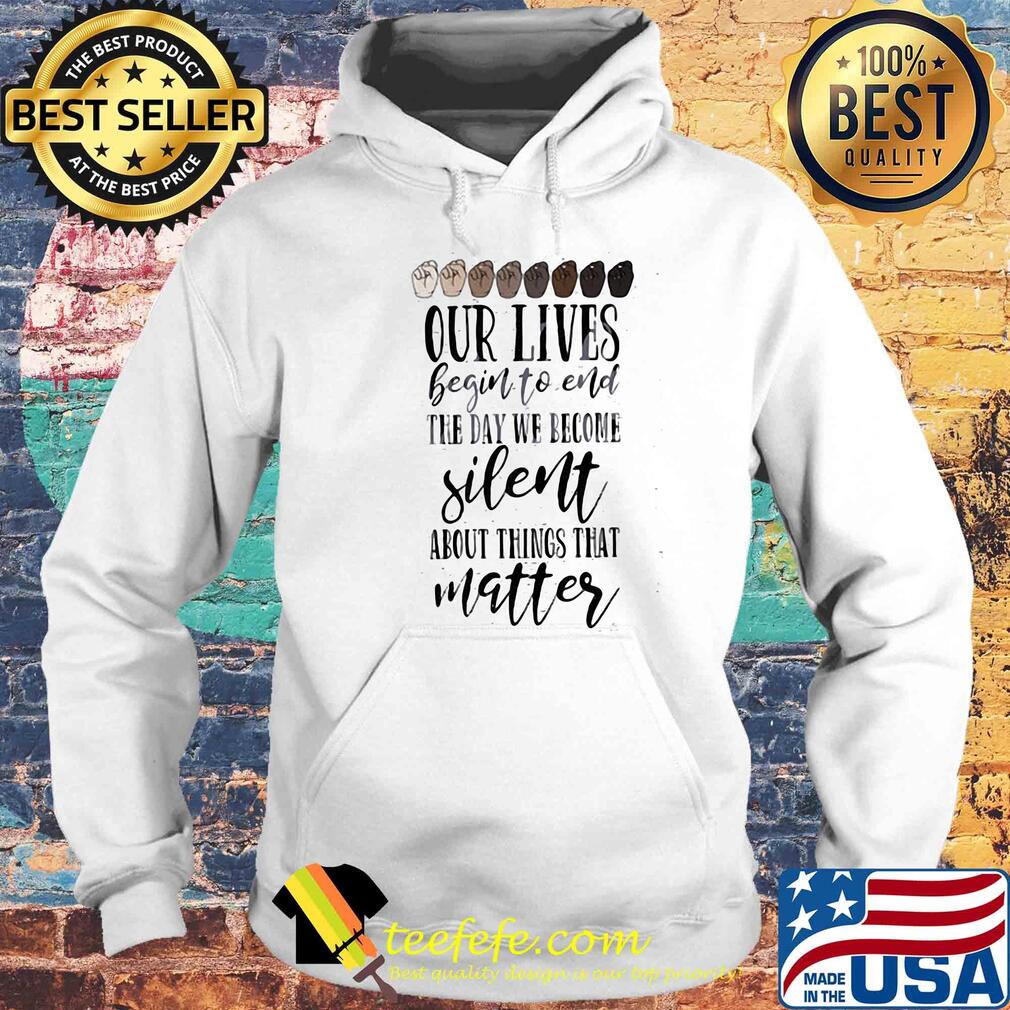 Juneteenth our lives begin to end the day we become silent about things that matter hands s Hoodie Juneteenth our lives begin to end the day we become silent about things that matter hands s Hoodie