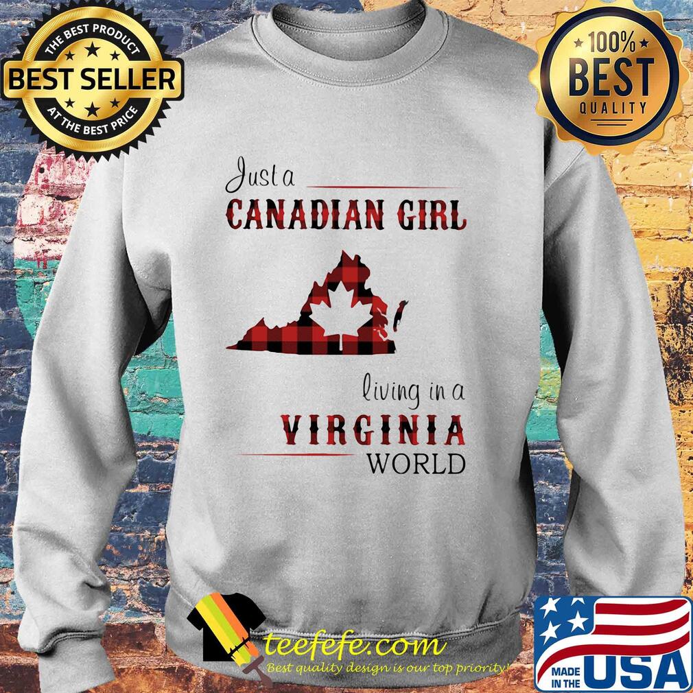 Just a canadian girl living in a virginia world map s Sweater Just a canadian girl living in a virginia world map s Sweater