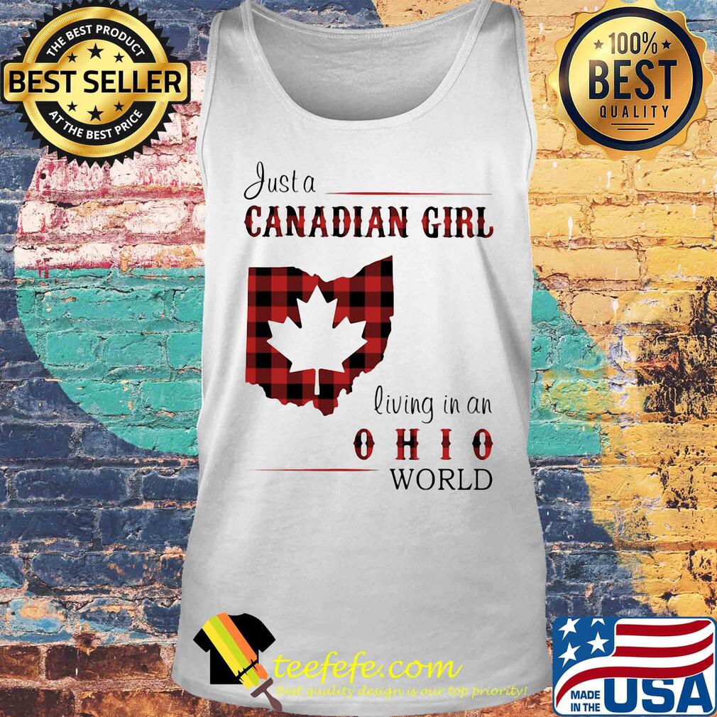 Just a canadian girl living in an ohio world map s Tank top Just a canadian girl living in an ohio world map s Tank top
