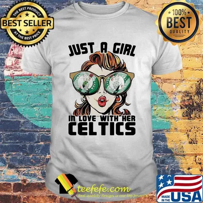 Just a girl in love with her boston celtics shirt