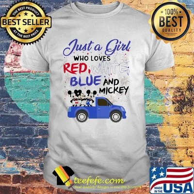 Just a girl who loves red white blue and mickey mouse firework independence day shirt