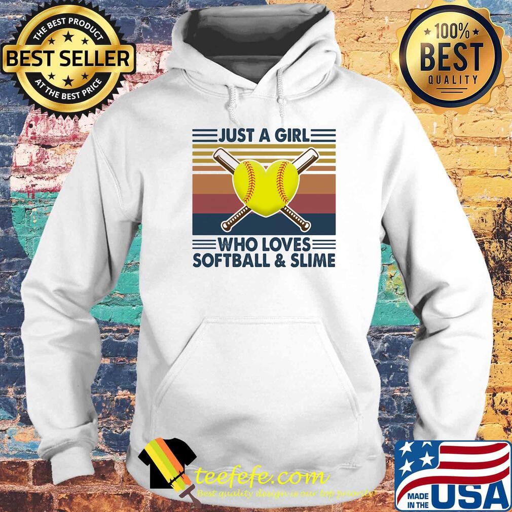 Just a girl who loves softball and slime vintage s Hoodie Just a girl who loves softball and slime vintage s Hoodie