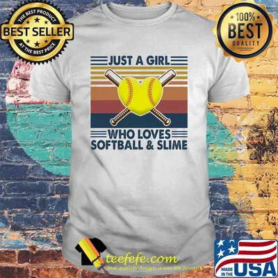 Just a girl who loves softball and slime vintage shirt