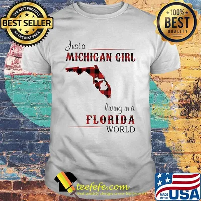 Just a michigan girl living in a florida world map shirt