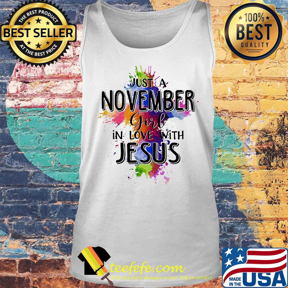 Just a november girl in love with jesus colors s Tank top Just a november girl in love with jesus colors s Tank top