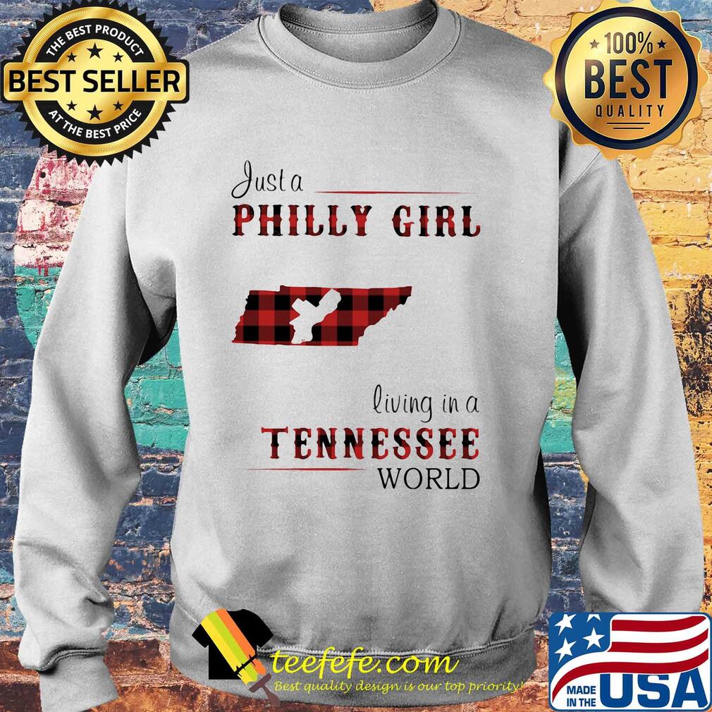 Just a philly girl living in a tennessee world map s Sweater Just a philly girl living in a tennessee world map s Sweater