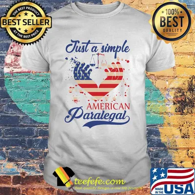 Just A Simple American Paralegal Scales And Hands Independence Day Shirt