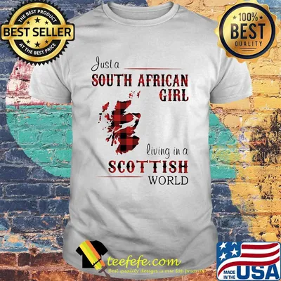 Just a South African girl living in a Scottish world map shirt