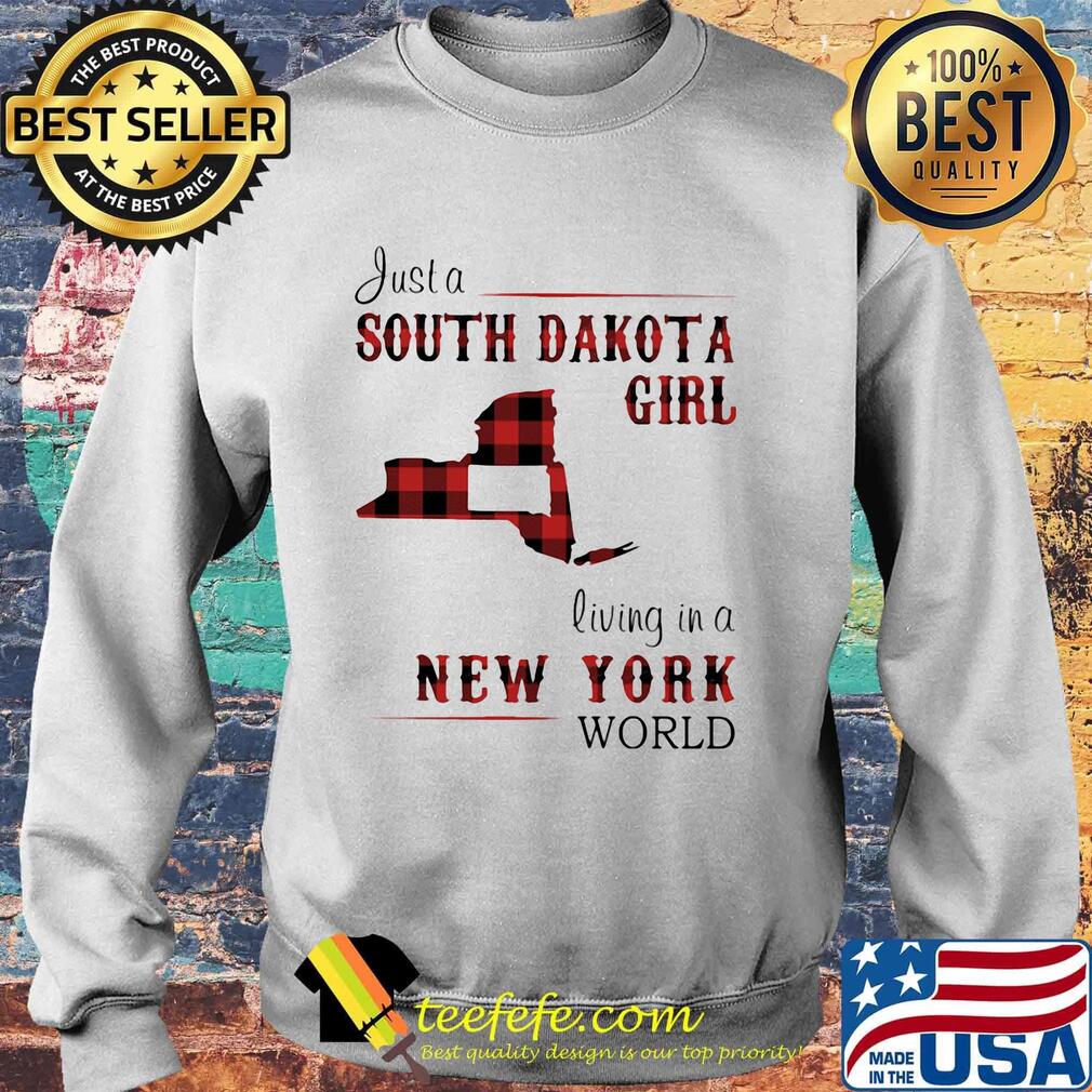 Just a south dakota girl living in a new york world s Sweater Just a south dakota girl living in a new york world s Sweater